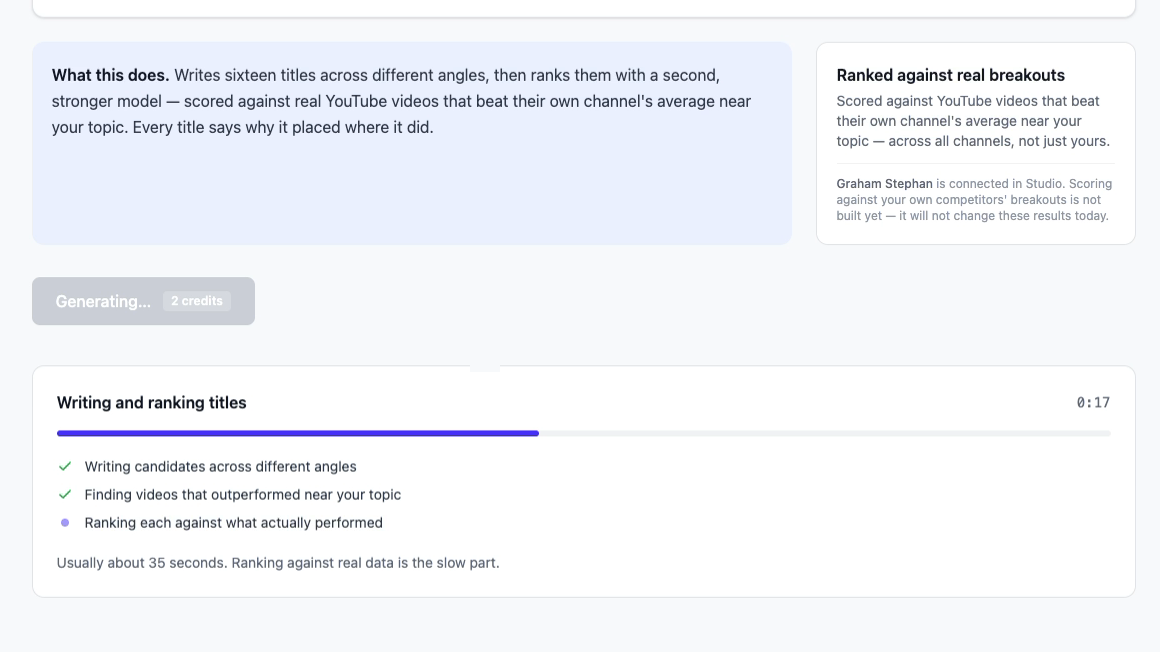 Step 2. The app writes titles, finds videos that outperformed near the topic, and ranks each title.