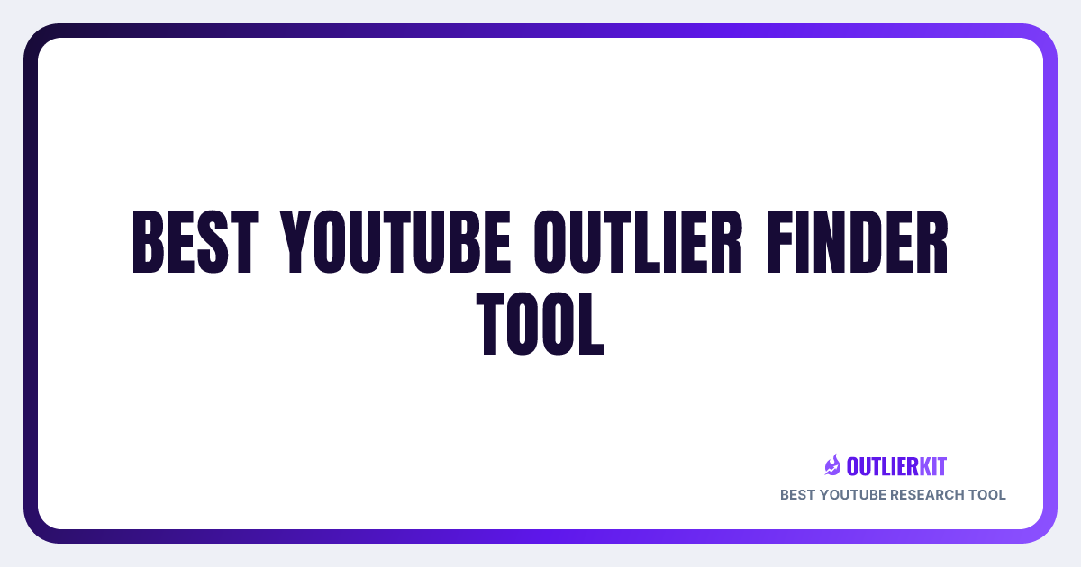 Best YouTube Outlier Finder Tool | Discover Viral Video Ideas ...