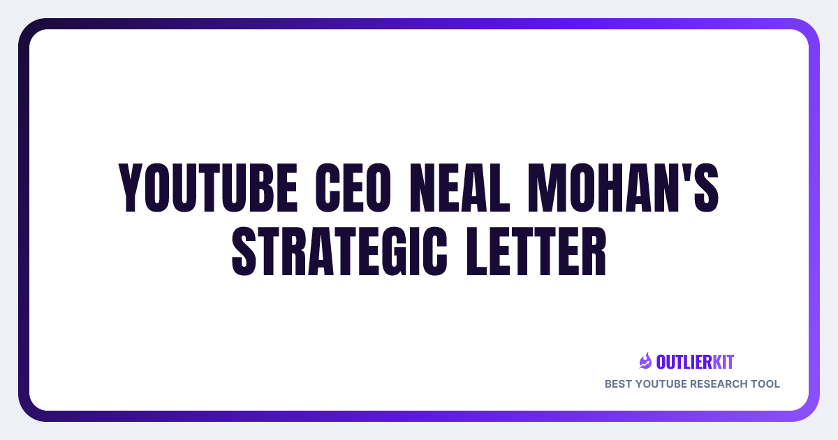YouTube CEO Neal Mohan's 2026 Strategic Letter: Every Major Change ...